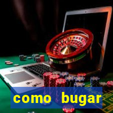 como bugar plataforma de jogos